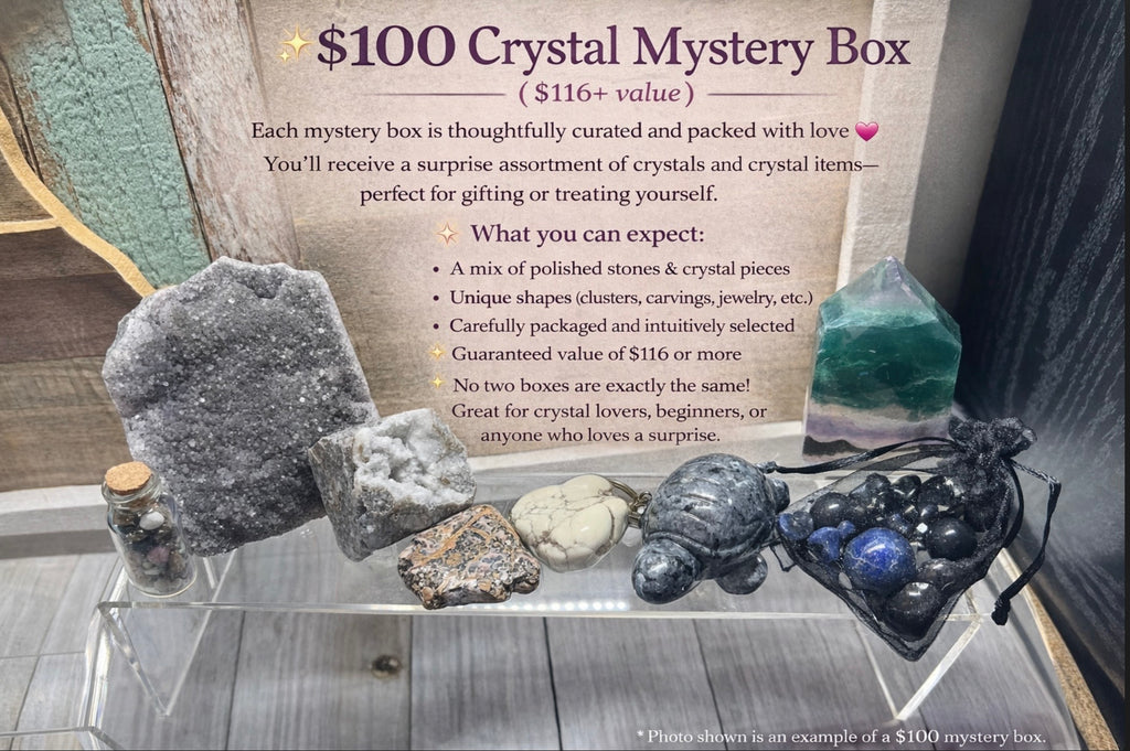 $25-$100 Crystal Mystery Box ￼